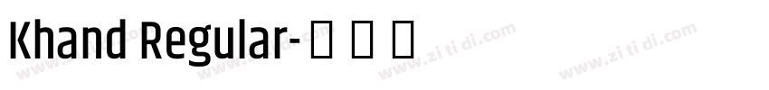 Khand Regular字体转换